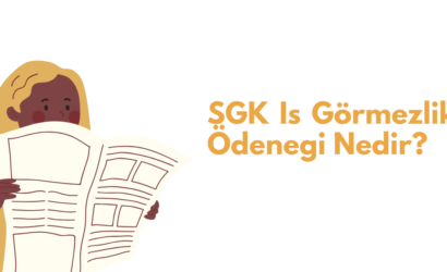 SGK İş Görmezlik Ücreti